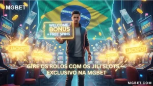 Gire os rolos com os JILI Slots — exclusivo na MGBET