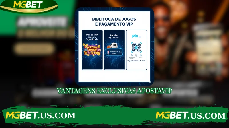 VANTAGENS EXCLUSIVAS APOSTAVIP