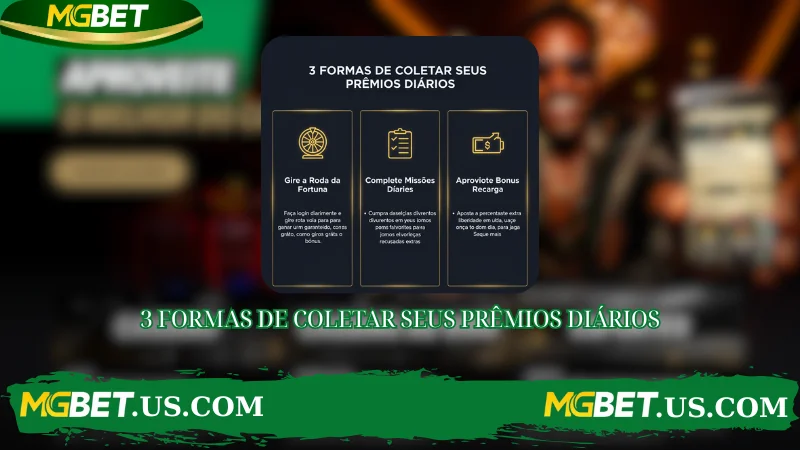 3 FORMAS DE COLETAR SEUS PRÊMIOS DIÁRIOS
