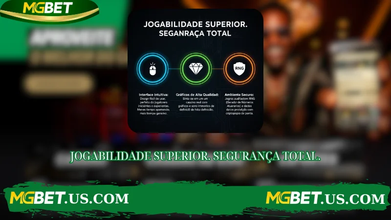 JOGABILIDADE SUPERIOR. SEGURANÇA TOTAL.